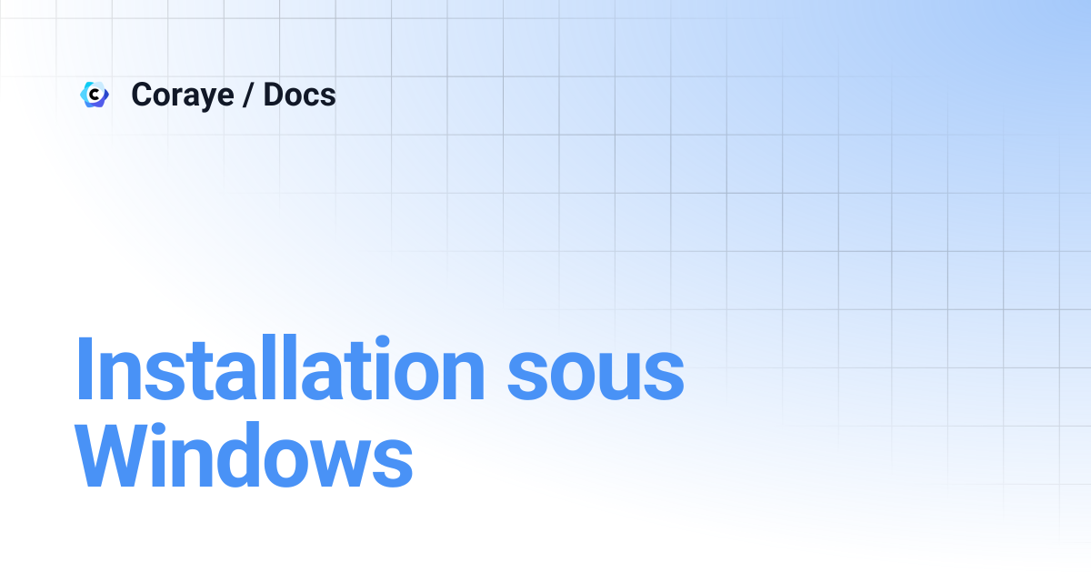 Installation sous Windows | Français | Coraye / Docs