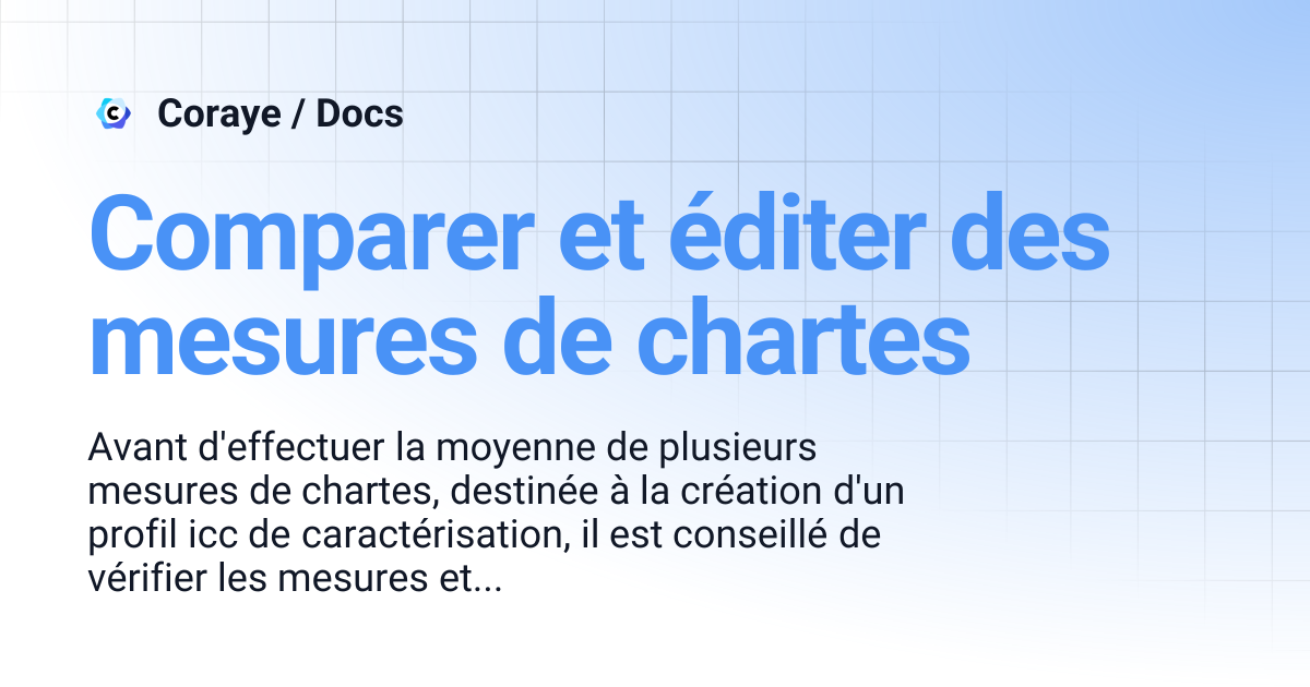 Comparer et éditer des mesures de chartes | Français | Coraye / Docs